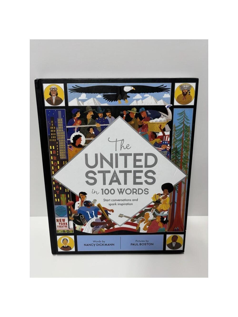 The United States in 100 Words Nancy Dickmann Hardcover Kids Educational Book